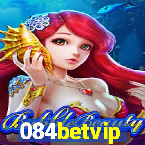 084betvip