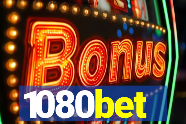1080bet