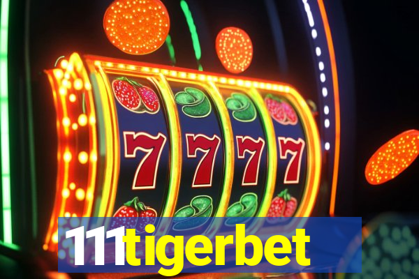 111tigerbet
