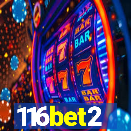 116bet2