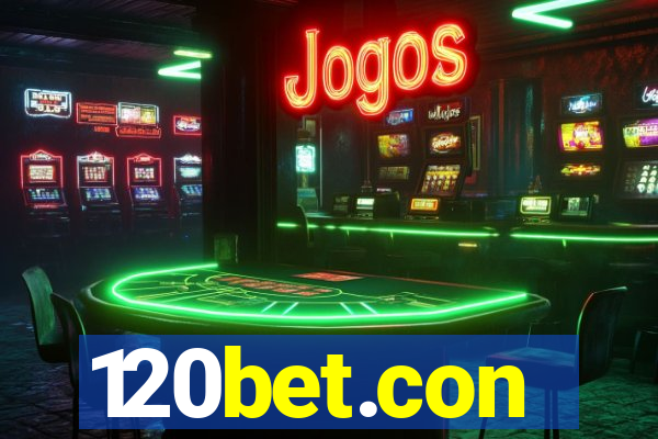 120bet.con