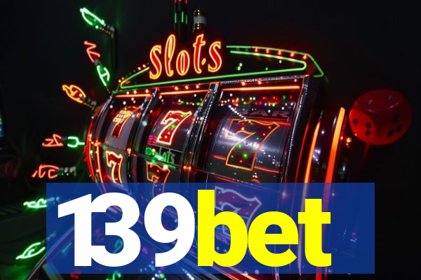139bet