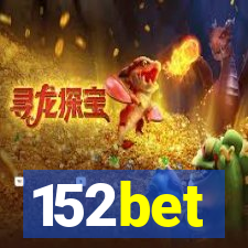 152bet