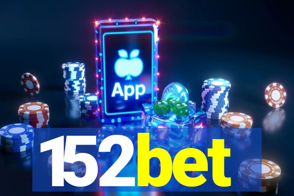 152bet