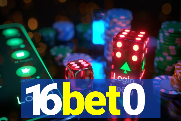 16bet0