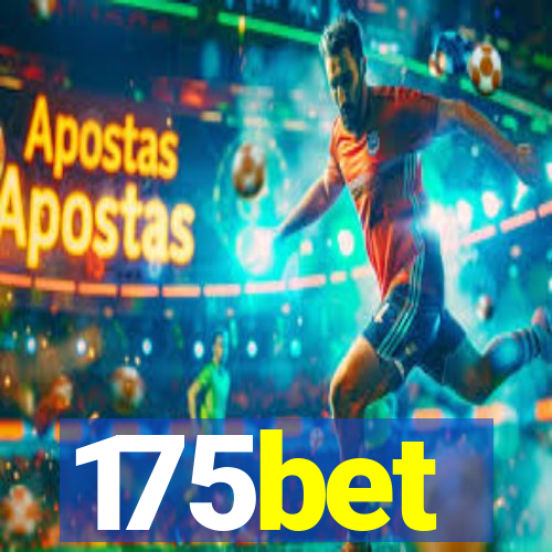 175bet