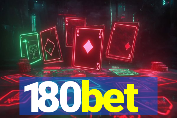 180bet