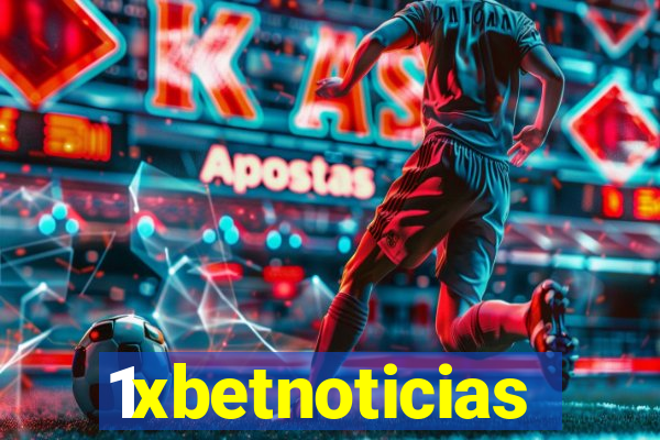 1xbetnoticias
