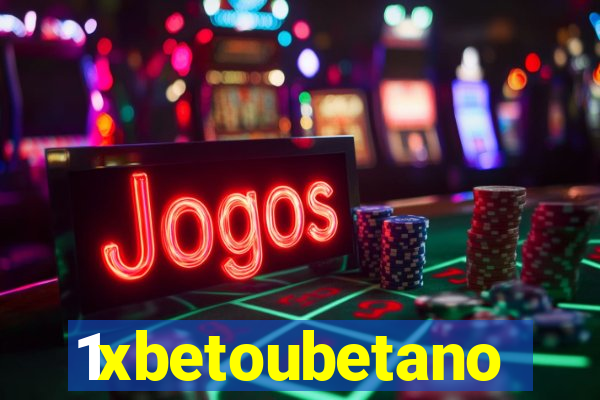 1xbetoubetano