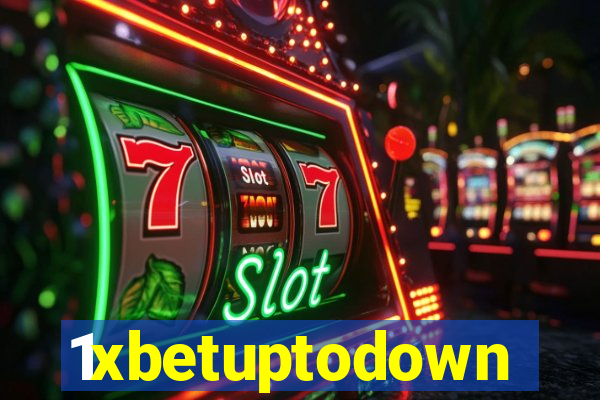 1xbetuptodown