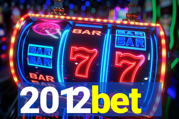 2012bet