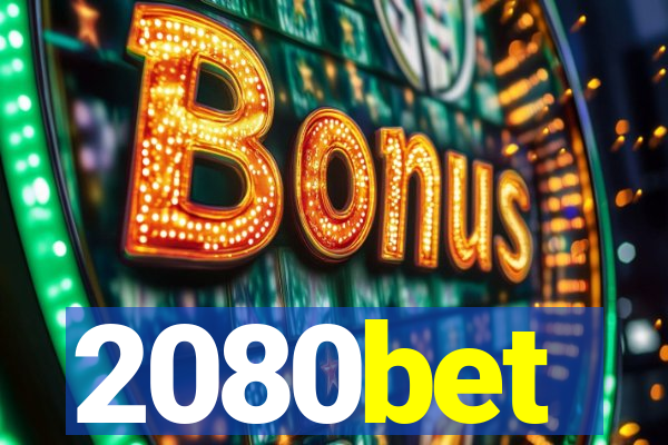 2080bet
