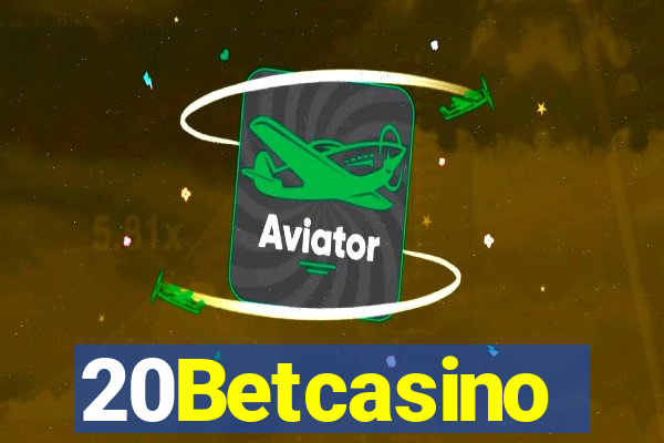 20Betcasino