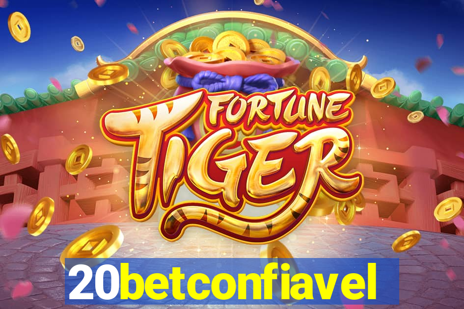 20betconfiavel