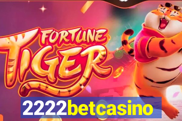 2222betcasino
