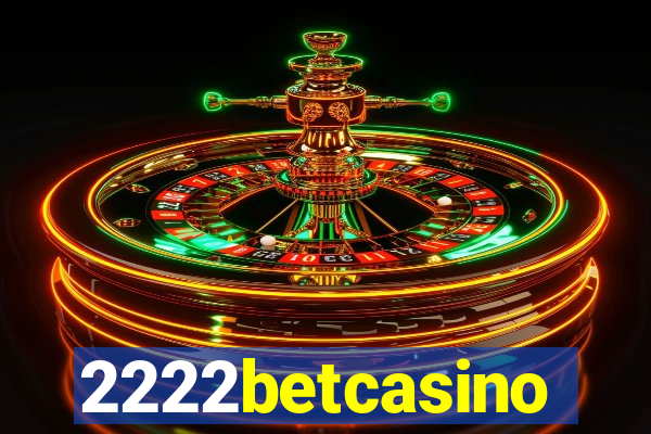 2222betcasino