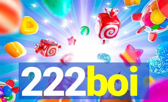 222boi
