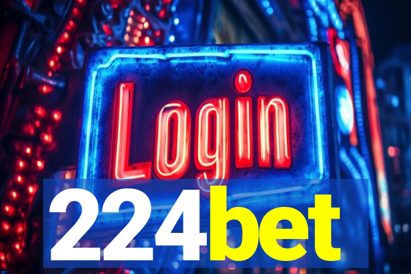 224bet