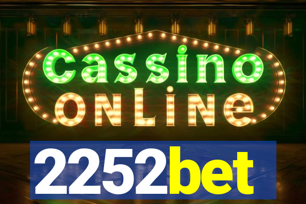 2252bet