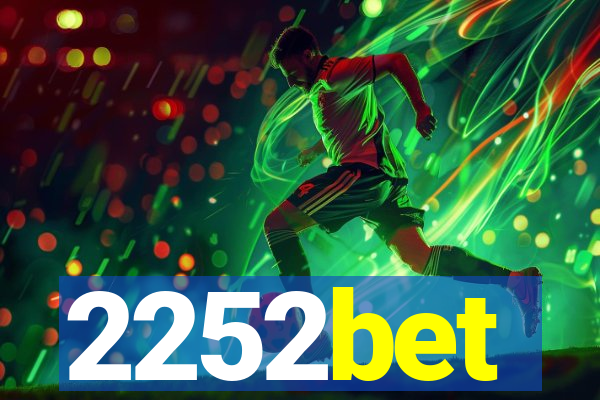 2252bet