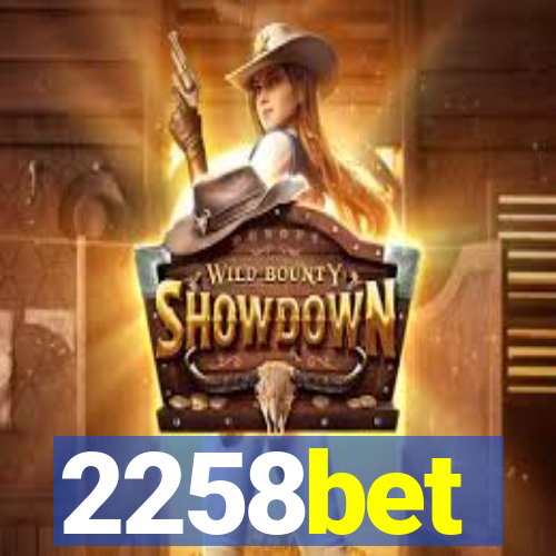 2258bet