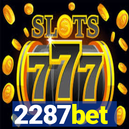2287bet