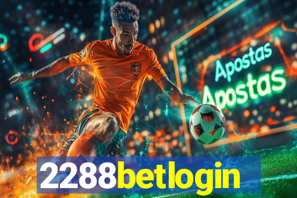 2288betlogin