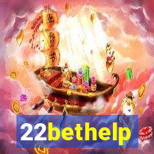 22bethelp