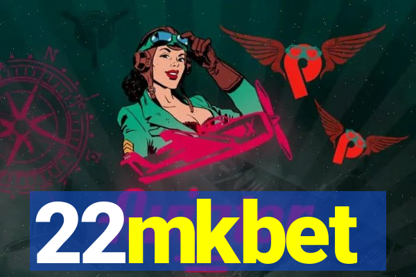 22mkbet