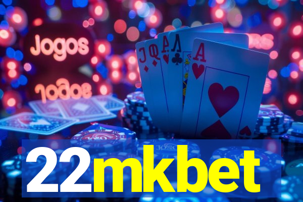 22mkbet