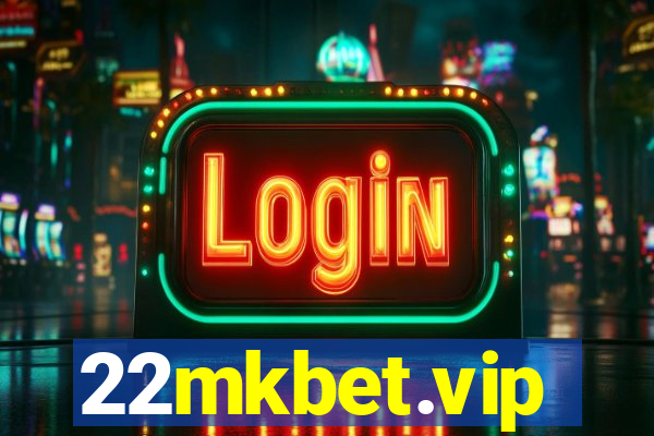 22mkbet.vip