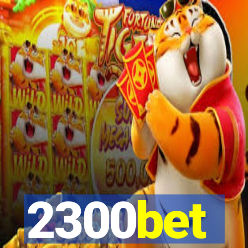 2300bet