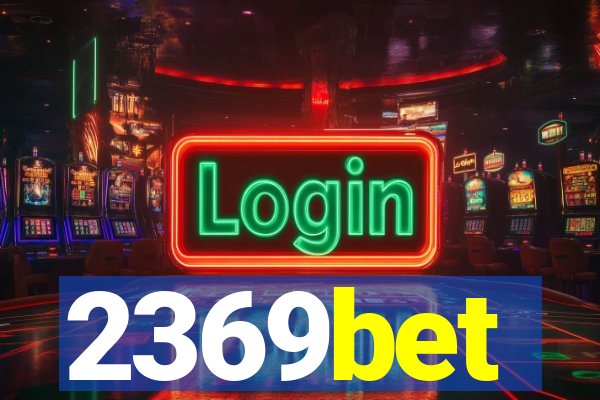 2369bet