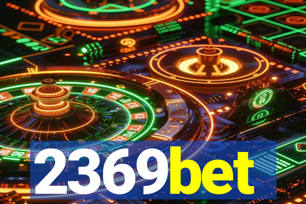 2369bet