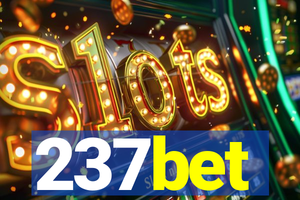 237bet
