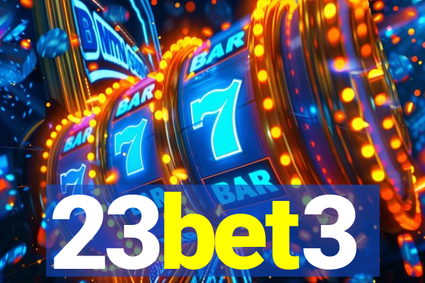 23bet3
