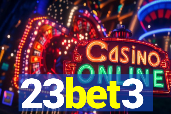 23bet3