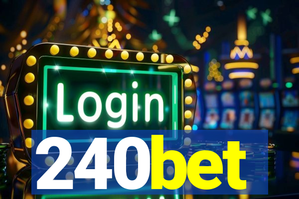 240bet