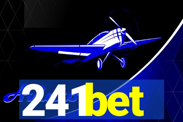 241bet