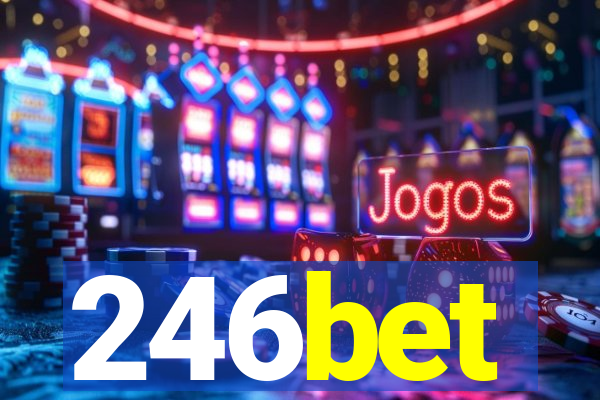 246bet
