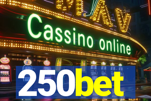 250bet