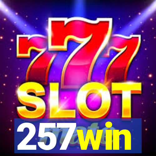 257win
