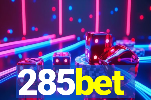 285bet
