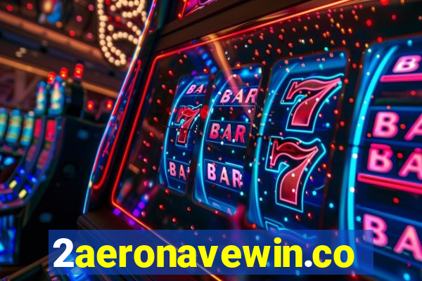2aeronavewin.com