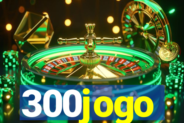 300jogo