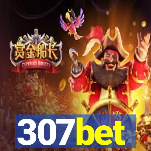 307bet