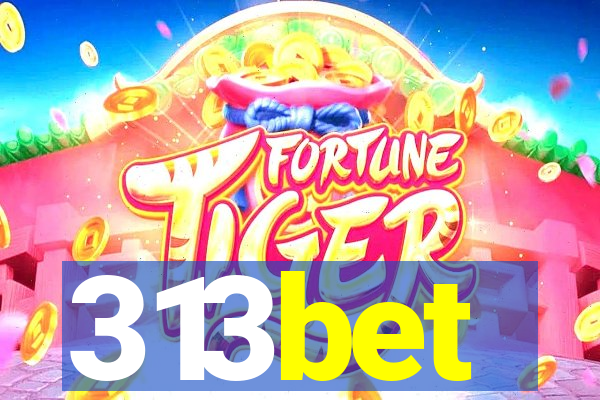 313bet