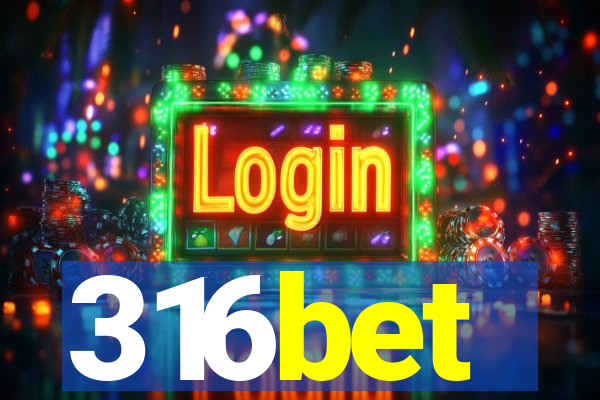 316bet