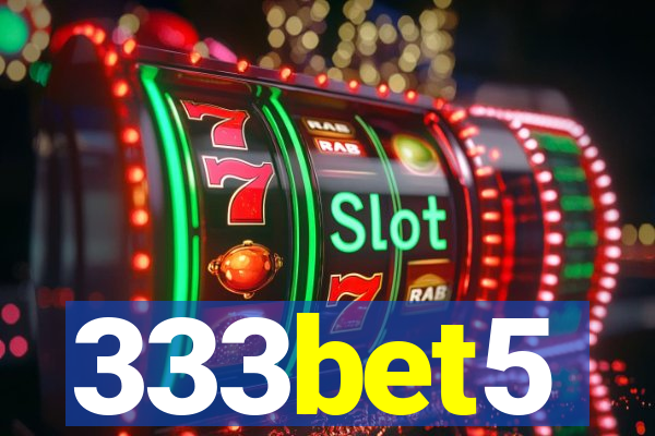 333bet5