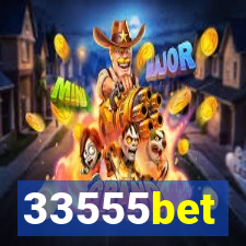 33555bet